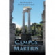 Campus Martius: The Field of Mars in the Life of Ancient Rome