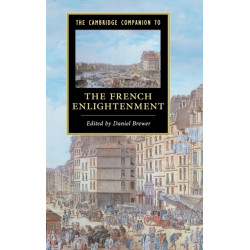 The Cambridge Companion to the French Enlightenment