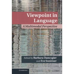 Viewpoint in Language: A Multimodal Perspective