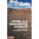 Living in a Dangerous Climate: Climate Change and Human Evolution