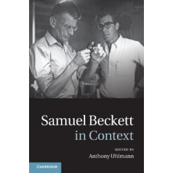 Samuel Beckett in Context