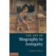 The Art of Biography in Antiquity