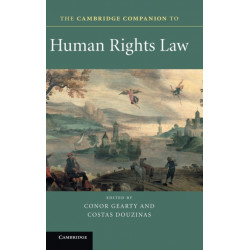 The Cambridge Companion to Human Rights Law