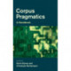 Corpus Pragmatics: A Handbook