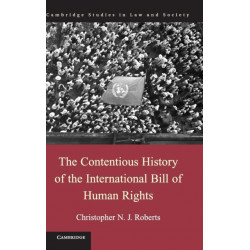 The Contentious History of the International Bill of Human Rights