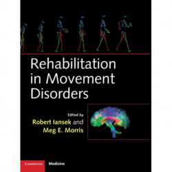 Rehabilitation in Movement Disorders