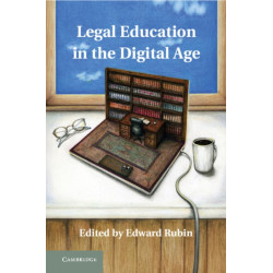 Legal Education in the Digital Age