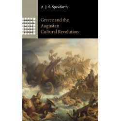 Greece and the Augustan Cultural Revolution