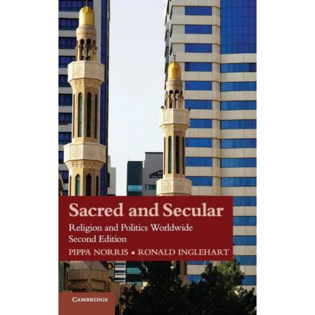 Sacred and Secular: Religion and Politics Worldwide