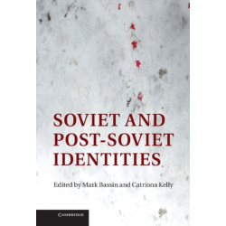 Soviet and Post-Soviet Identities