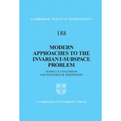 Modern Approaches to the Invariant-Subspace Problem