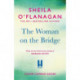 The Woman on the Bridge: the poignant and romantic historical novel about fighting for the people you love