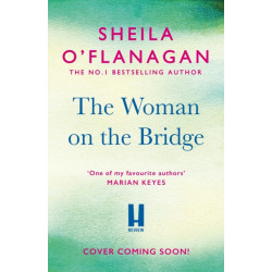 The Woman on the Bridge: the poignant and romantic historical novel about fighting for the people you love