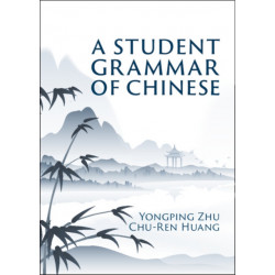 A Student Grammar of Chinese
