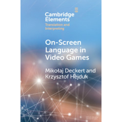 On-Screen Language in Video Games: A Translation Perspective