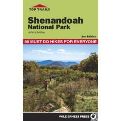 Top Trails: Shenandoah National Park: 50 Must-Do Hikes for Everyone