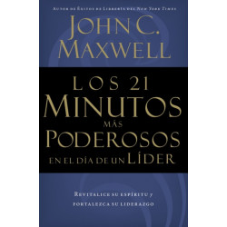 Los 21 minutos mas poderosos en el dia de un lider