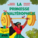 La Princesse d’haltérophilie
