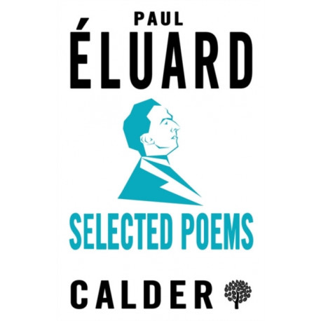 Selected Poems: Eluard: Dual-language Edition