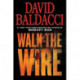 WALK THE WIRE INTERNATIONAL
