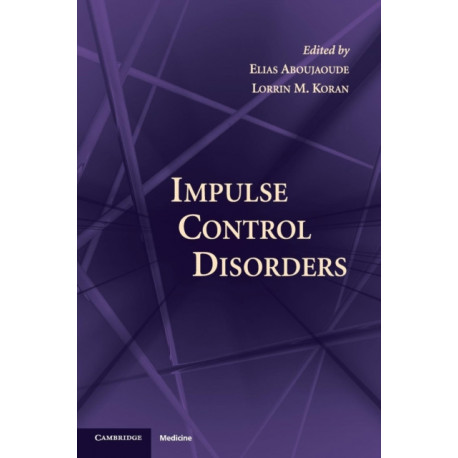 Impulse Control Disorders