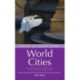 Where to Watch Birds in World Cities: The essential guide to finding birds in the major cities of the world