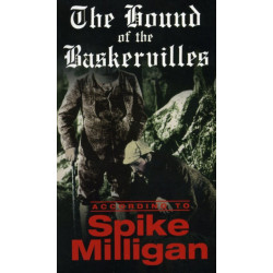 The Hound Of The Baskervilles: According to Spike Milligan
