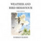 Weather and Bird Behaviour