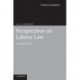 Perspectives on Labour Law