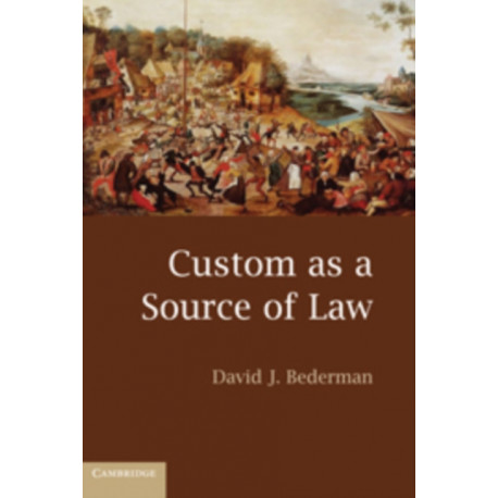 Custom as a Source of Law