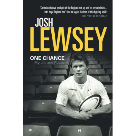 One Chance: My Life and Rugby