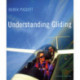 Understanding Gliding: The Principles of Soaring Flight