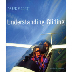 Understanding Gliding: The Principles of Soaring Flight