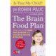 Is That My Child? The Brain Food Plan: Help your child reach their potential and overcome learning difficulties