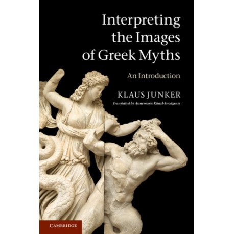 Interpreting the Images of Greek Myths: An Introduction