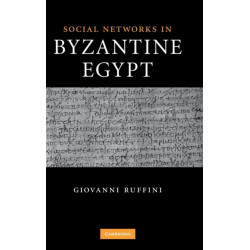 Social Networks in Byzantine Egypt