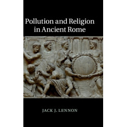 Pollution and Religion in Ancient Rome