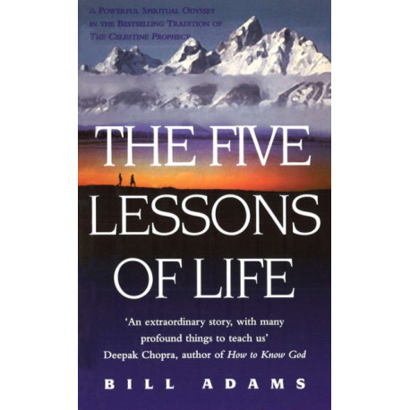 The Five Lessons Of Life