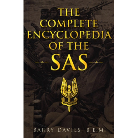 The Complete Encyclopedia Of The SAS