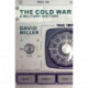 The Cold War: A Military History