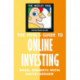 Fool's Guide to Online Investing