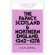 The Papacy, Scotland and Northern England, 1342–1378