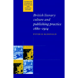 British Literary Culture and Publishing Practice, 1880–1914