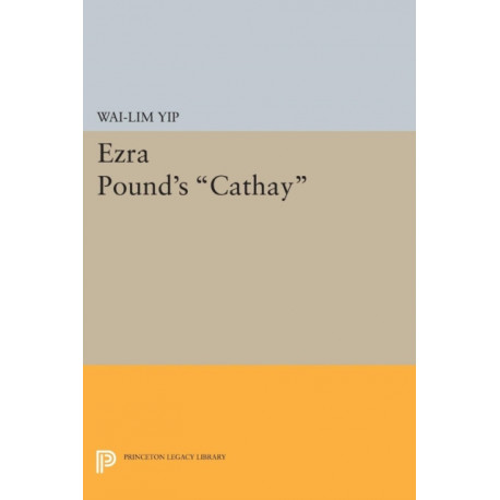 Ezra Pound's Cathay