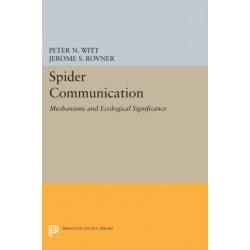 Spider Communication: Mechanisms and Ecological Significance