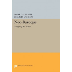 Neo-Baroque: A Sign of the Times