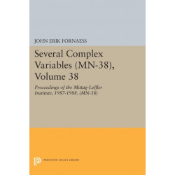 Several Complex Variables: Proceedings of the Mittag-Leffler Institute, 1987-1988