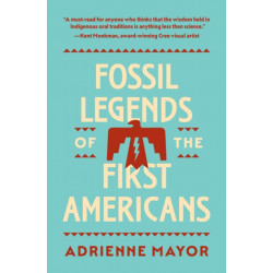 Fossil Legends of the First Americans
