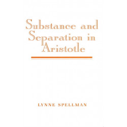 Substance and Separation in Aristotle