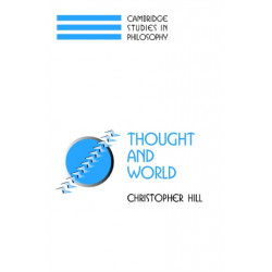 Thought and World: An Austere Portrayal of Truth, Reference, and Semantic Correspondence